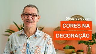 Influência das CORES na decoração  Dicas de Decor [upl. by Arv]