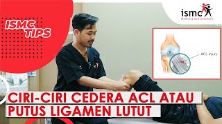 INI TANDA TANDA LUTUT ANDA KENA ACL PUTUS LIGAMEN LUTUT [upl. by Asemaj]