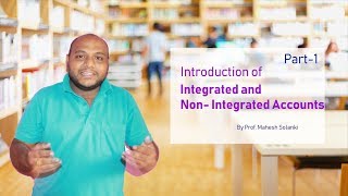 Introduction of Integrated amp Non Integrated System of Accounting Part1 Hindi [upl. by Fisher]