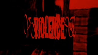 VIOLENCE [upl. by Normy]