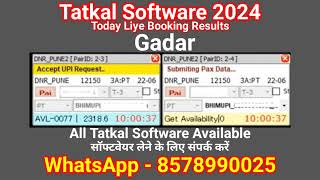 TATKAL SOFTWARE LIVE BOOKING  GADAR SOFTWARE  FAST PNR 100 RESULTS [upl. by Qerat]