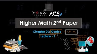 HSC 25  Conics  কণিক Lecture 01 [upl. by Notlrahc879]