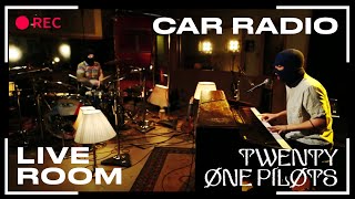 Twenty One Pilots  quotCar Radioquot captured in The Live Room [upl. by Pavia]