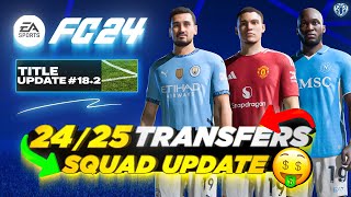 2425 Transfers Squad Update V8 For FC 24 FC 25 Ratings  New Players  Transfers  Promoted Teams [upl. by Rosalee]