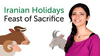 Learn Iranian Holidays  Feast of Sacrifice [upl. by Enelaehs]