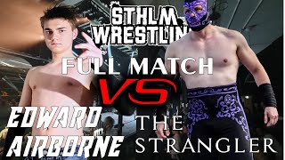 EDWARD AIRBORNE VS THE STRANGLER STANIMANIA [upl. by Carlock]