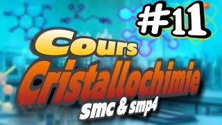 11 Cristallochimie smc4 et smp4 structure cubique a face centree ABCA part 1 [upl. by Butte]