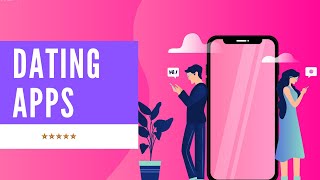 Best Dating Apps Free List of Top 3 Dating Apps for 2020 [upl. by Turne]