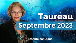 Horoscope Taureau septembre 2023 [upl. by Htebyram]