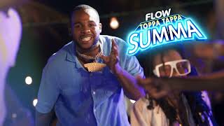 Toppa Tappa Summer  Flow [upl. by Toll687]