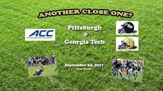 2017 Pittsburgh  Georgia Tech One Hour [upl. by Joon409]