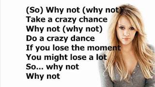 Hilary Duff  Why Not Remix 2005 Lyrics On Screen [upl. by Quintie22]