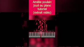 Amélie poulain  joué au piano tutoriel [upl. by Arhna]