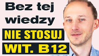 Witamina B12 💊 16 tajników które musisz poznać Będziesz zdrowszy [upl. by Wunder529]