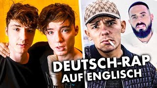 7 DEUTSCHRAP SONGS auf ENGLISCH 🇬🇧 [upl. by Keung]