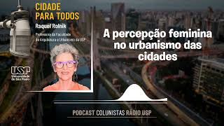 A percepção feminina no urbanismo das cidades [upl. by Ganiats803]