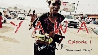 YAWA  Episode 1 Man must chop [upl. by Acsirp]