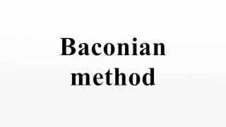 Baconian method [upl. by Nylyak125]