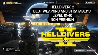 HELLDIVERS 2 Best load outweapons and stratagems from level 110 NON PREMIUM [upl. by Sarajane271]