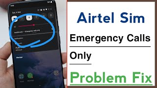 Airtel Sim Emergency Calls Only Kaise Hataye Airtel Sim Emergency Calls Only Problem Solve 2024 [upl. by Limhaj611]