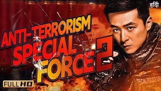 AntiTerrorism Special Force 2  Action Crime  Full Movie with HINDI SUB [upl. by Zeugirdor821]