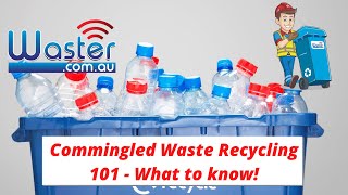 Commingled Waste 101 ♻️🍾 Simple Commingled Recycling Info [upl. by Nosreh741]