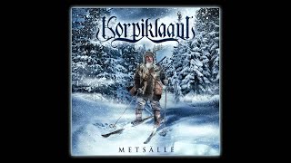 KORPIKLAANI  Metsälle OFFICIAL TRACK [upl. by Monroe179]