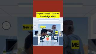 Knowledge Transfer ASAP shortsfeed shorts knowledge training sme newproject corporatelife [upl. by Acinorrev]