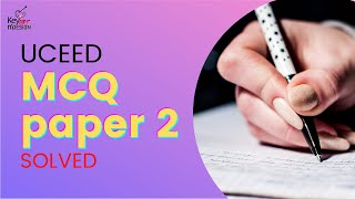 UCEED 2021 Multiple Choice Questions Solved with Explanation  Part 2 I UCEED 22  Key Art N Design [upl. by Eaves]