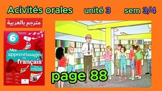 Communication et actes de langage6aepMes apprentissages en françaispage 88unité 3dialogue 2 [upl. by Corliss]