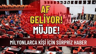 Af Hazır genelaf infazdüzenlemesi cezaindirimi ehliyetaffı sicilaffı ensonhaber [upl. by Odnamla959]