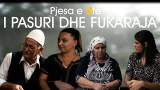 TREGIME POPULLORE SHQIPTARE  I Pasuri dhe Fukaraja Pjesa e 2të [upl. by Teerpnam]