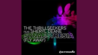 Synaesthesia  Fly Away Club Mix [upl. by Linetta316]