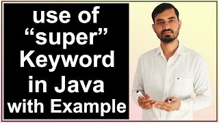 use of super keyword in Java Hindi [upl. by Rabjohn782]