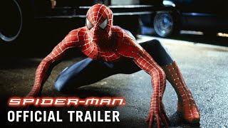 SPIDERMAN 2002 – Official Trailer HD [upl. by Zzahc]