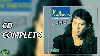 Júlio Nascimento Dalziza CD Completo Oficial [upl. by Airakaz]