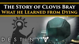 Destiny 2 Lore  What Clovis Bray learned from dying The Darkness truth the K1 Project amp Clarity [upl. by Lraep]