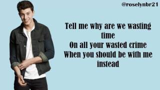 Shawn Mendes  Treat You Better Lyrics Original Audio [upl. by Mllly]