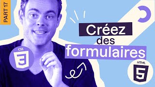 Créer et Styliser des Formulaires en HTML et CSS  Champs Labels et Apparence [upl. by Croom513]