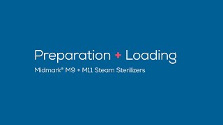 Midmark® Steam Sterilizers Preparation  Loading [upl. by Irrek900]