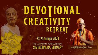 Devotional Creativity Retreat with HH Krishna Kshetra Swami  Day 2  Simhachalam  24082024 [upl. by Sirrah]