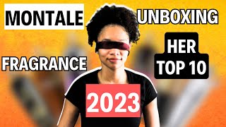 Top 10 Montale Fragrances 2023  She Loves Them [upl. by Mills]