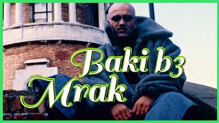 BAKI B3  MRAK  AUDIO OFFICIAL [upl. by Eneladgam]