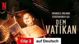 Emanuela Orlandi Verschwunden aus dem Vatikan Staffel 1 Clip 3  Trailer auf Deutsch  Netflix [upl. by Ahseuqram915]