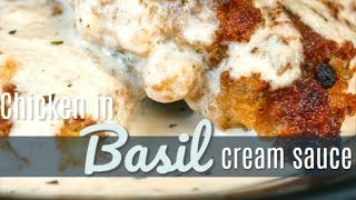 Chicken in Basil Cream Sauce [upl. by Dorian142]