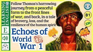 learn English through story level 3 🍁Echoes of World War I  WooEnglish [upl. by Eerpud883]