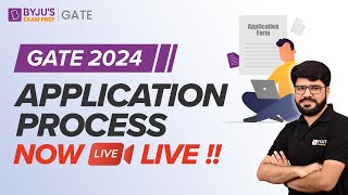 GATE 2024 Application Process  GATE 2024 Application Form  GATE 2024 Registration Date  Now 🔴LIVE [upl. by Riaj]