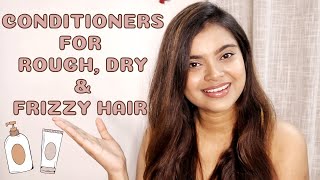 Top 3 Best Hair Conditioners for Extremely Rough Dry and Frizzy Hair  Best Conditioner for Dry Hair [upl. by Aneryc]