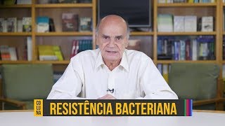 O problema da resistência bacteriana  Coluna 109 [upl. by Neumark489]