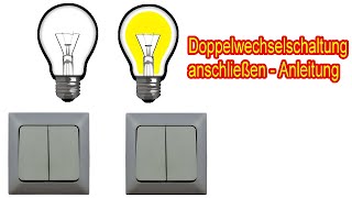 Doppelwechselschaltung mit 2 Lampen anschließen amp verdrahten Anleitung [upl. by Rosalinde]